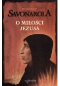 O miłości Jezusa