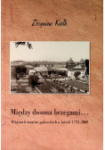 Między Dwoma Brzegami