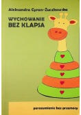 Wychowanie bez klapsa