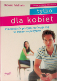 Tylko dla kobiet
