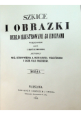 Szkice i obrazki Dzieło ilustrowane 48 Rycinami