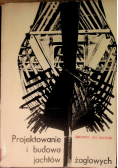 Projektowanie i budowanie jachtów żaglowych