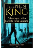 Kolekcja mistrza grozy Tom 23 Dziewczyna która kochała Toma Gordona