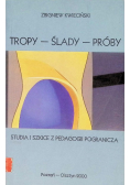 Tropy ślady próby
