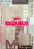 Kolęda nocka 30 lat później