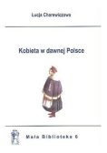 Kobieta w dawnej Polsce