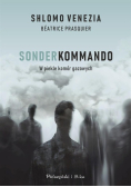 Sonderkommando W piekle komór gazowych