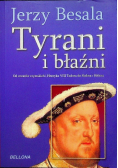 Tyrani i błaźni