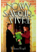 Życie towarzyskie i domowe Nowy Savoir vivre