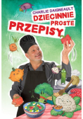 Dziecinnie proste przepisy