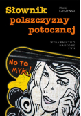 Słownik polszczyzny potocznej