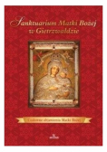 Sanktuarium Matki Bożej w Gietrzwałdzie