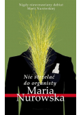 Nie strzelać do organisty