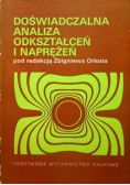 Doświadczalna analiza odkształceń i naprężeń