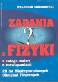 Zadania z fizyki z całego świata z rozwiązaniami