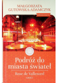 Podróż do miasta świateł Część 1