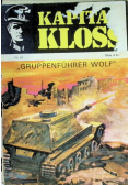 Kapitan Kloss Gruppenfuhrer Wolf