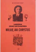 Miłuję jak Chrystus