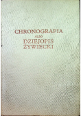 Chronografia albo dziejopis Żywiecki