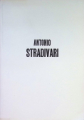 Antonio Stradivari życie i dzieło