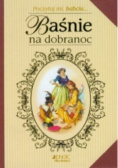 Poczytaj mi babciu baśnie na dobranoc