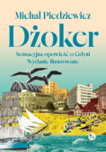 Dżoker sensacyjna opowieść o Gdyni