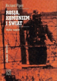 Rosja Komunizm i świat