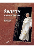 Święty naszych czasów