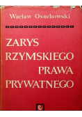 Zarys rzymskiego prawa prywatnego