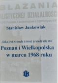Poznań i Wielkopolska w marcu 1968 roku