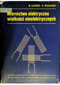 Miernictwo elektryczne wielkości nieelektrycznych