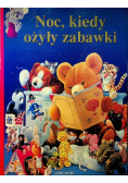 Noc kiedy ożyły zabawki