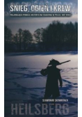 Śnieg, ogień i krew