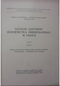 Katalog zabytków budownictwa przemysłowego w Polsce Tom IV Zeszyt 4