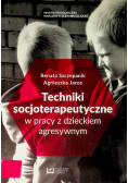 Techniki socjoterapeutyczne