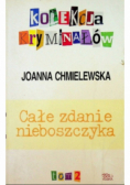 Całe zdanie nieboszczyka Tom 2