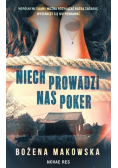 Niech prowadzi nas poker
