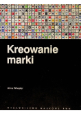 Kreowanie marki Przewodnik dla menedżerów
