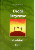 Drogi krzyżowe dla dziecI