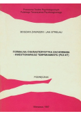 Formalna charakterystyka zachowania