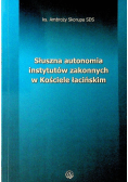 Słuszna autonomia instytutów zakonnych w Kościele łacińskim