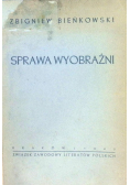 Sprawa wyobraźni 1945 r.
