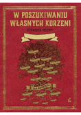 W poszukiwaniu własnych korzeni. Sztambuch rodziny