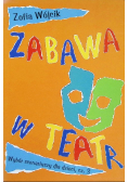 Zabawa w teatr Część 3