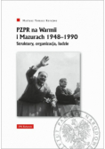PZPR na Warmii i Mazurach 1948 - 1990