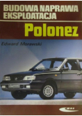 Budowa naprawa eksploatacja Polonez
