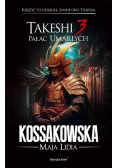 Takeshi Tom 3 Pałac umarłych