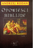 Opowieści biblijne, Tom 1