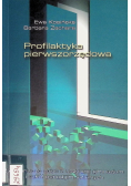 Profilaktyka pierwszorzędowa