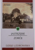 Jastrzębie Zdrój dzieje uzdrowiska